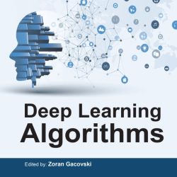 کتاب Deep Learning Algorithms (الگوریتم های یادگیری عمیق)