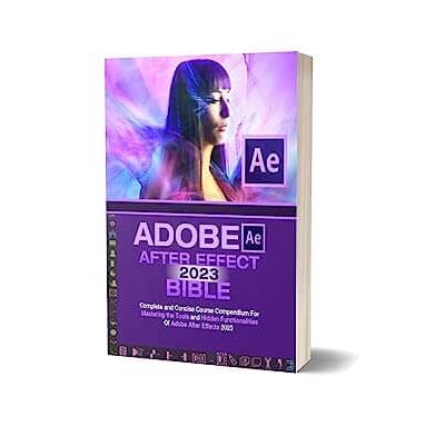 کتاب Adobe After Effects 2023 Bible