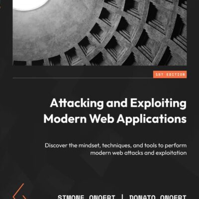 کتاب Attacking and Exploiting Modern Web Applications