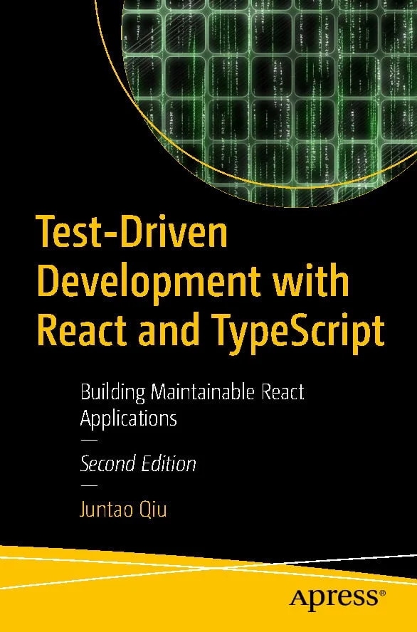 کتاب Test-Driven Development with React and TypeScript ویرایش دوم