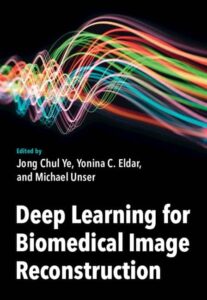 کتاب Deep Learning for Biomedical Image Reconstruction
