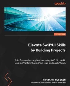 کتاب Elevate SwiftUI Skills by Building Projects
