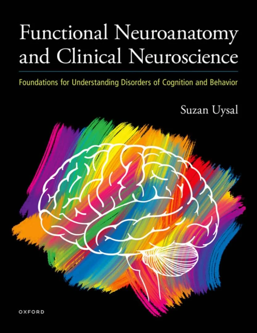 کتاب Functional Neuroanatomy and Clinical Neuroscience