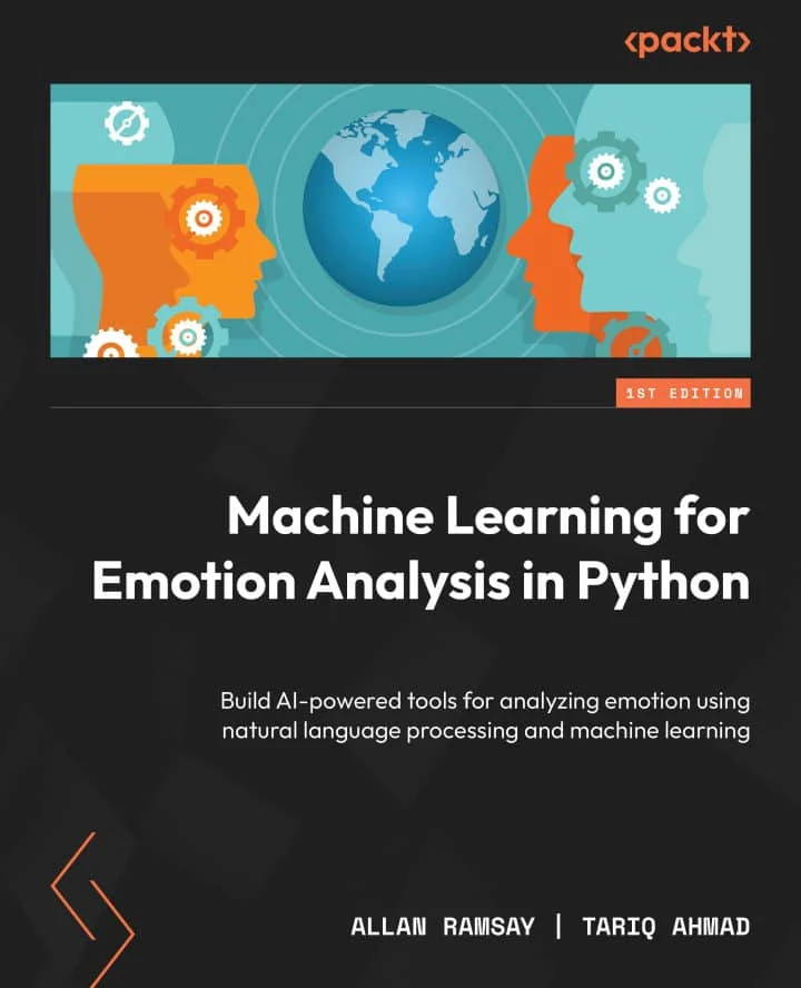 کتاب Machine Learning for Emotion Analysis in Python