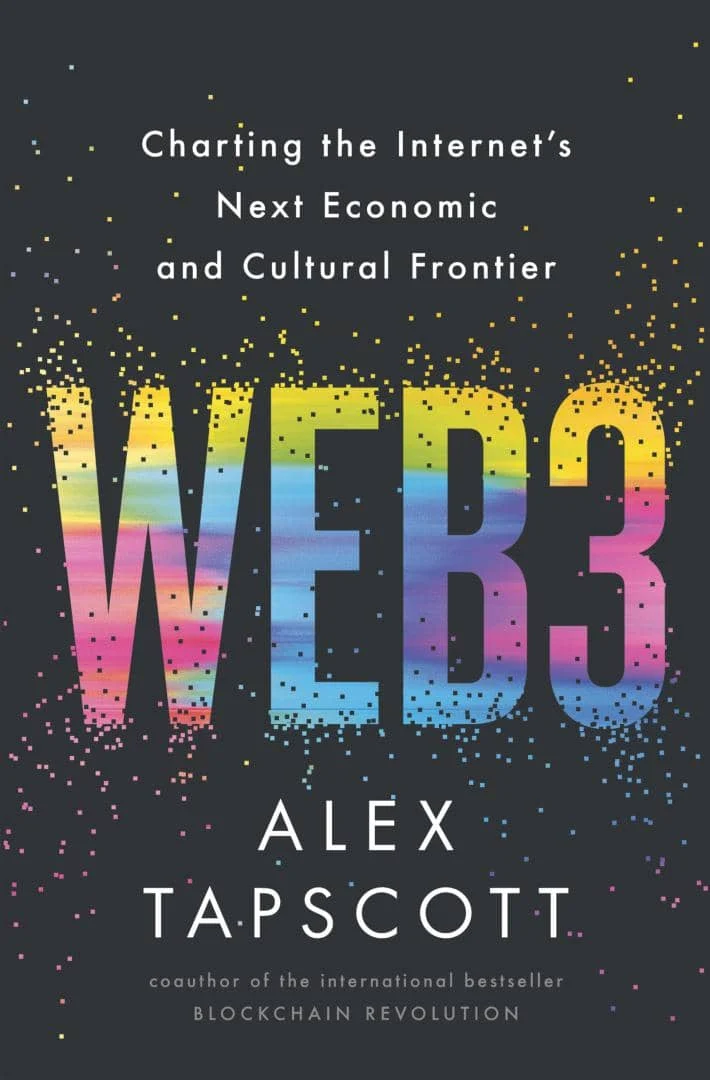 کتاب Web3: Charting the Internet’s Next Economic and Cultural Frontier