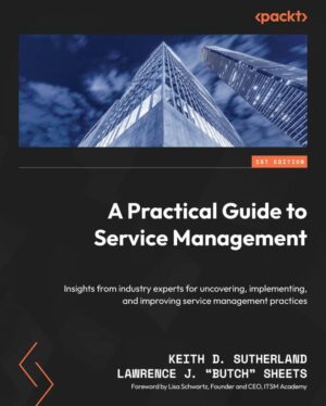 کتاب A Practical Guide to Service Management