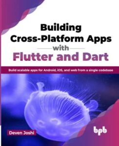 کتاب Building Cross-Platform Apps with Flutter and Dart