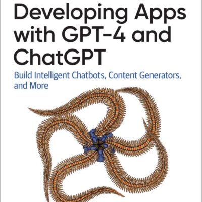 کتاب Developing Apps with GPT-4 and ChatGPT
