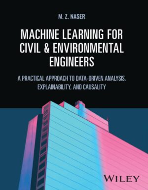 کتاب Machine Learning for Civil and Environmental Engineers