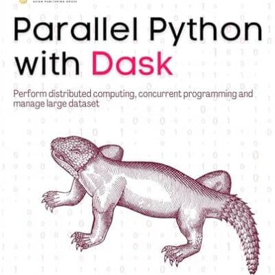 کتاب Parallel Python with Dask