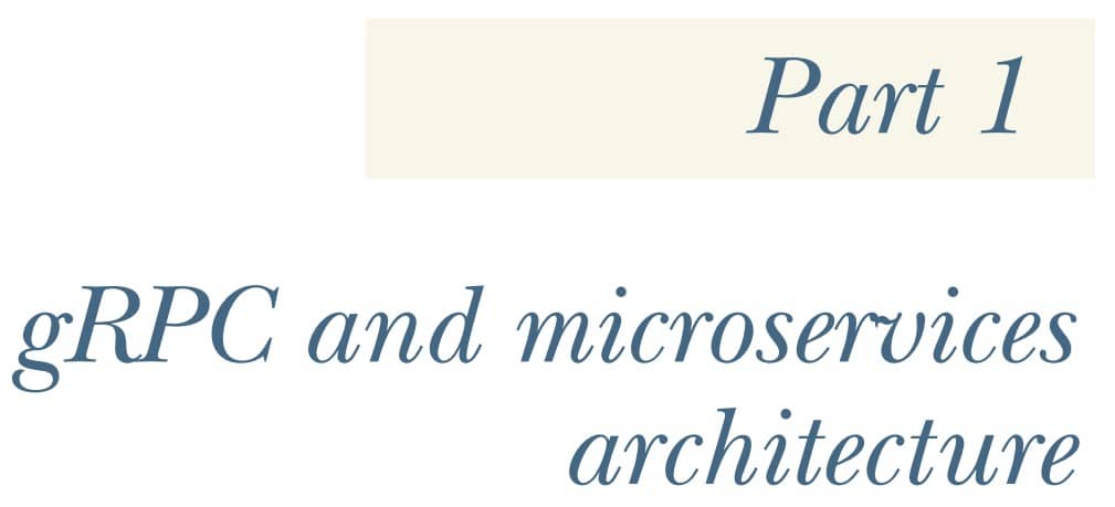 قسمت 1 کتاب gRPC Microservices in Go