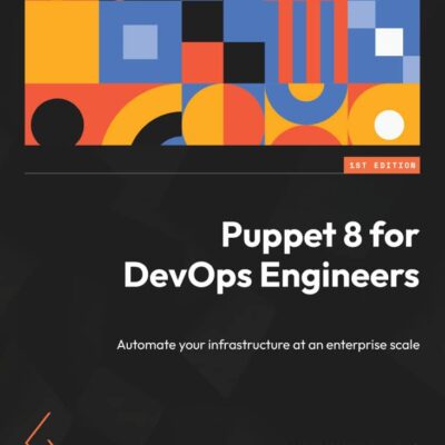 کتاب Puppet 8 for DevOps Engineers