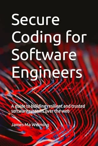 کتاب Secure Coding for Software Engineers