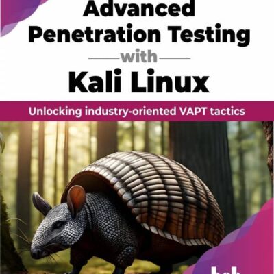 کتاب Advanced Penetration Testing with Kali Linux