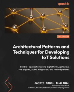 کتاب Architectural Patterns and Techniques for Developing IoT Solutions
