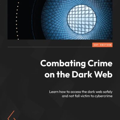 کتاب Combating Crime on the Dark Web
