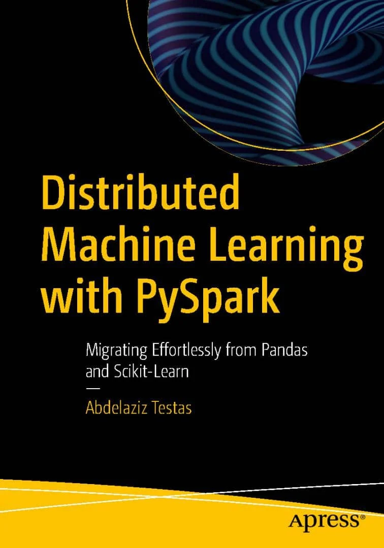 کتاب Distributed Machine Learning with PySpark