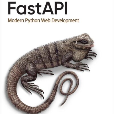کتاب FastAPI: Modern Python Web Development