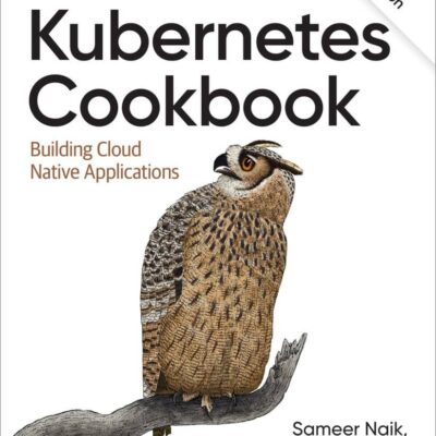 کتاب Kubernetes Cookbook ویرایش دوم