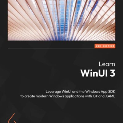 کتاب Learn WinUI 3 ویرایش دوم