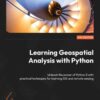 کتاب Learning Geospatial Analysis with Python ویرایش چهارم