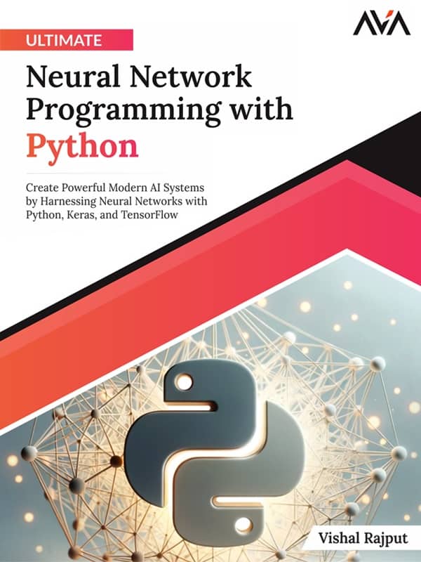 کتاب Ultimate Neural Network Programming With Python