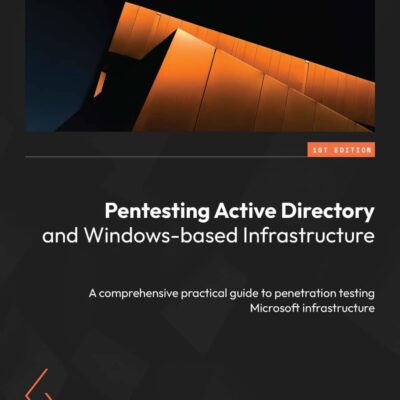 کتاب Pentesting Active Directory and Windows-based Infrastructure