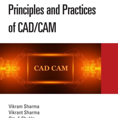 کتاب Principles and Practices of CAD/CAM