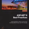 کتاب ASP.NET 8 Best Practices