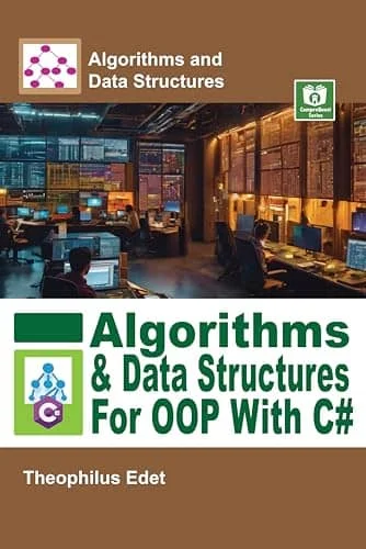 کتاب Algorithms and Data Structures for OOP With C#