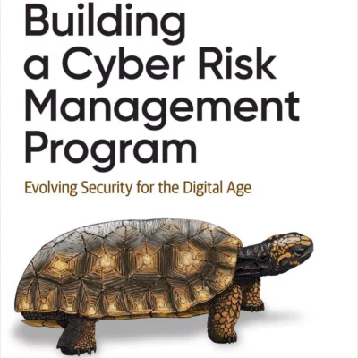 کتاب Building a Cyber Risk Management Program