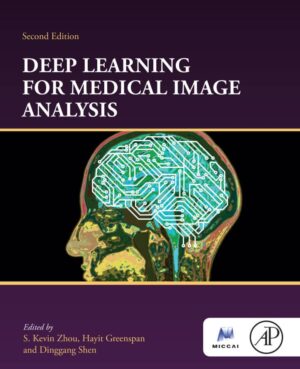 کتاب Deep Learning for Medical Image Analysis ویرایش دوم