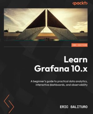 کتاب Learn Grafana 10.x ویرایش دوم