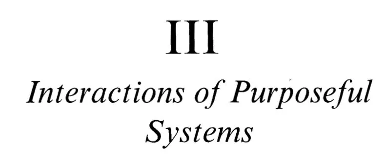 قسمت 3 کتاب On Purposeful Systems