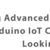 قسمت 4 کتاب Arduino IoT Cloud for Developers