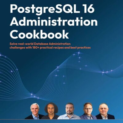 کتاب PostgreSQL 16 Administration Cookbook