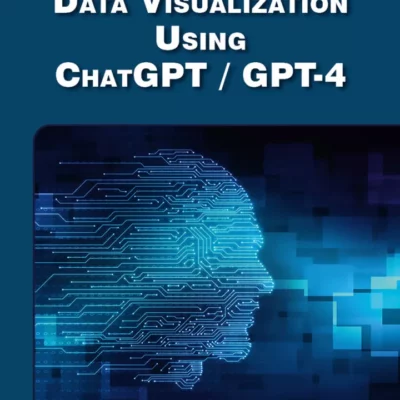 کتاب Python 3 Data Visualization Using ChatGPT / GPT-4