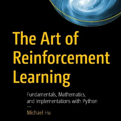 کتاب The Art of Reinforcement Learning