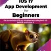 کتاب iOS 17 App Development for Beginners