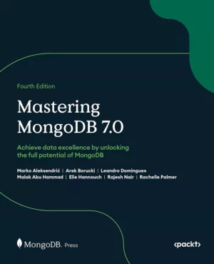 کتاب Mastering MongoDB 7.0 ویرایش چهارم