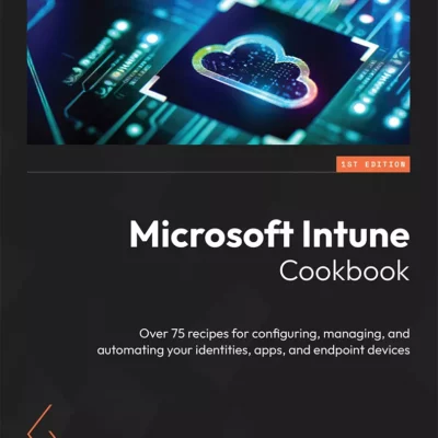 کتاب Microsoft Intune Cookbook