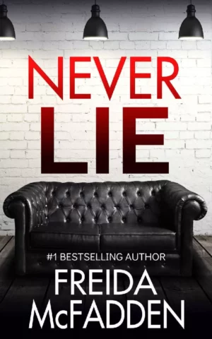 کتاب Never Lie: An addictive psychological thriller