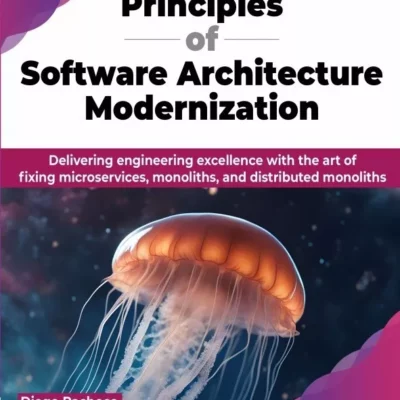 کتاب Principles of Software Architecture Modernization
