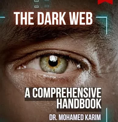 کتاب The Dark Web: A Comprehensive Handbook