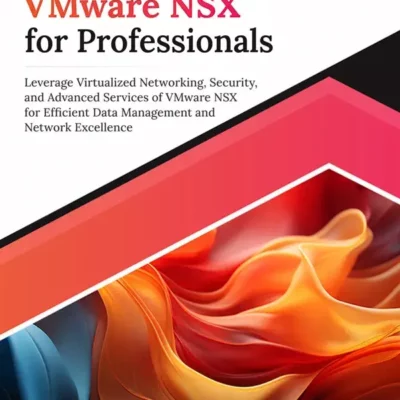 کتاب Ultimate VMware NSX for Professionals