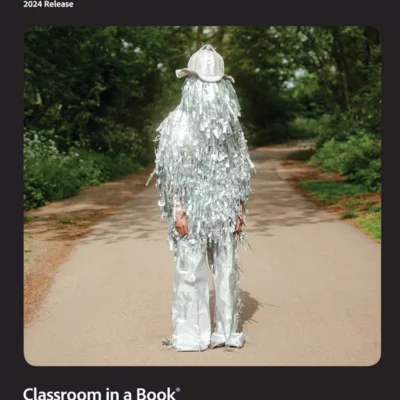 کتاب Adobe Photoshop Lightroom Classic Classroom in a Book 2024 Release
