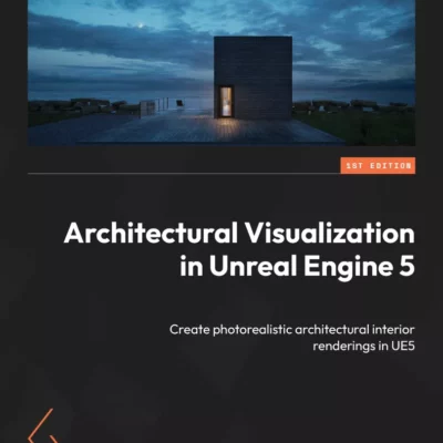 کتاب Architectural Visualization in Unreal Engine 5