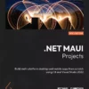 کتاب .NET MAUI Projects ویرایش سوم