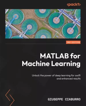 کتاب MATLAB for Machine Learning ویرایش دوم