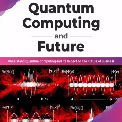 کتاب Quantum Computing and Future